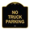 Signmission Designer Series No Parking No Truck Parking, Black & Gold Aluminum Sign, 18" x 18", BG-1818-23661 A-DES-BG-1818-23661 - alternate 1